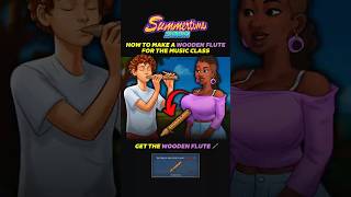 How to Make a Wooden Flute for the Music Class in Summertime Saga 🪈 #shorts #summertimesaga How to Make a Wooden Flute for the Music Class in Summertime Saga 🪈 #shorts #summertimesaga