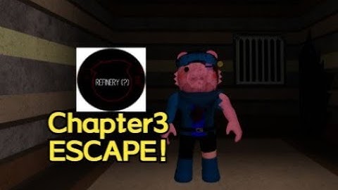How to ESCAPE Chapter3 Refinery(?) in Piggy:The Result of Isolation Book2