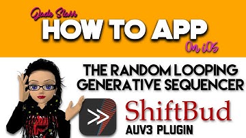 The Random Looping Generative Sequencer ShiftBud on iOS - How To App on iOS! - EP 563 S9