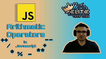 Arithmetic Operators  | Javascript Basics | #7