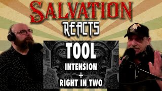 Salvation Reacts - Tool First Timers - Intension/Right In Two