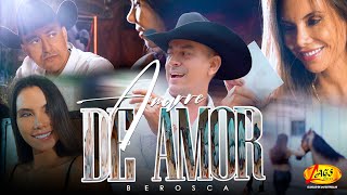 Berosca - Amarre de Amor (Video Oficial)