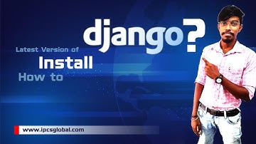 HOW TO INSTALL LATEST VERSION DJANGO  IN WINDOWS | PYTHON LATEST VERSION INSTALLATION | PYTHON 3.9.7