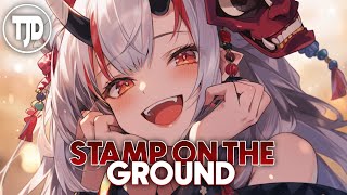 Nightcore - Stamp On The Ground / Jim Yosef - Ft. Scarlett (Lyrics)