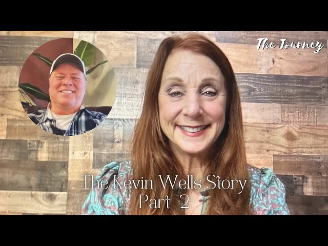 Kevin Wells | Healed Of Over 11 Mysterious Illnesses PT 2 | THE JOURNEY