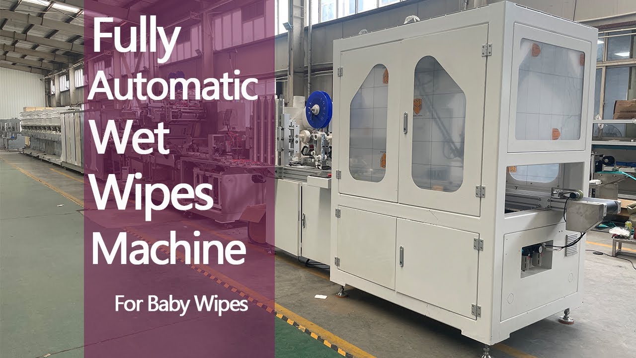 Fully Automatic Wet Wipes Machine For Baby Wipes - YouTube