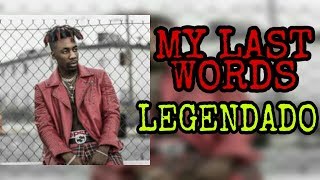 Dax - My Last Words ( Legendado / Tradução )