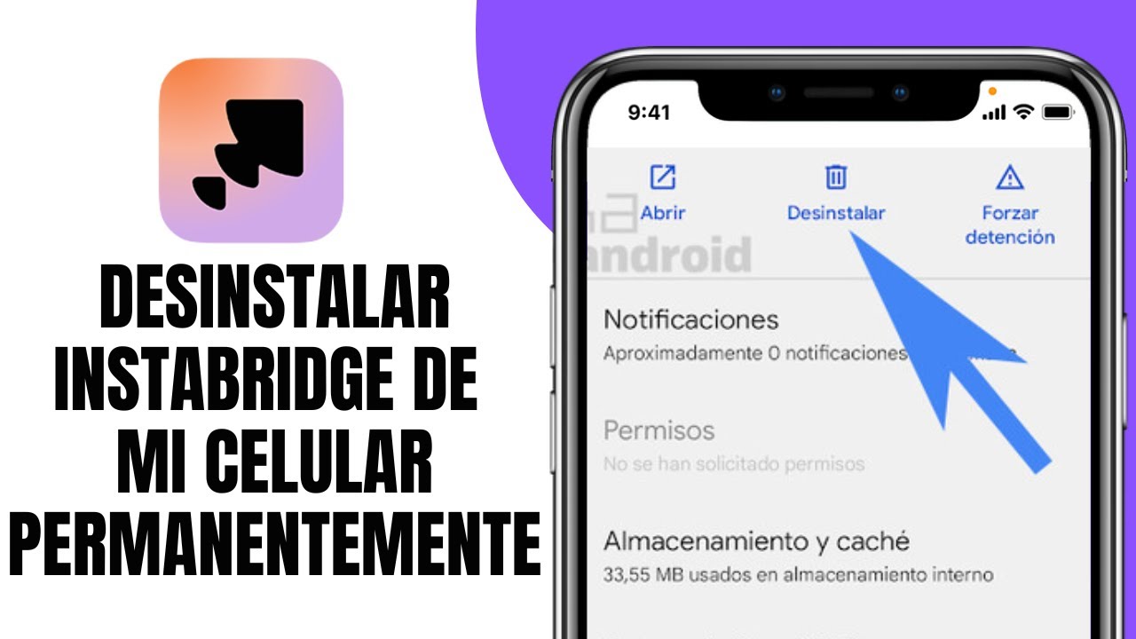 Como DESINSTALAR INSTABRIDGE De Mi Celular Permanentemente - YouTube