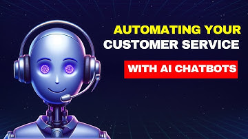 Automating Your Customer Service with AI Chatbots || The Future of Support