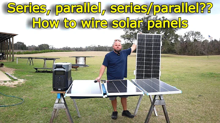 How to wire solar panels! Series, parallel, series/parallel explanations. #720