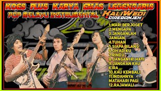Download Lagu KOES KARYA EMAS LEGEND PLUS INSTRUMENTALIA POP MELAYU - TEMAN NOSTALGIA MP3 Download Lagu KOES KARYA EMAS LEGEND PLUS INSTRUMENTALIA POP MELAYU - TEMAN NOSTALGIA MP3