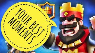 This Is Your Best Moments Of Playing Clash Royale Hope You Like It