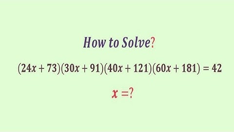 A Mind-Blowing Algebra  Equation | Olympiad  Question | x=?