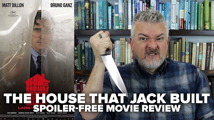 The house that jack built reviews