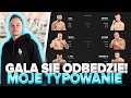 TYPOWANIE FAME MMA 6! *widziałem wszystkie treningi!* KTO WYGRA? | MATEUSZ KANIOWSKI