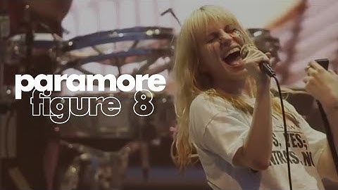 Paramore – Figure 8 | LEGENDADO | Live At Bonnaroo Music Festival 2023