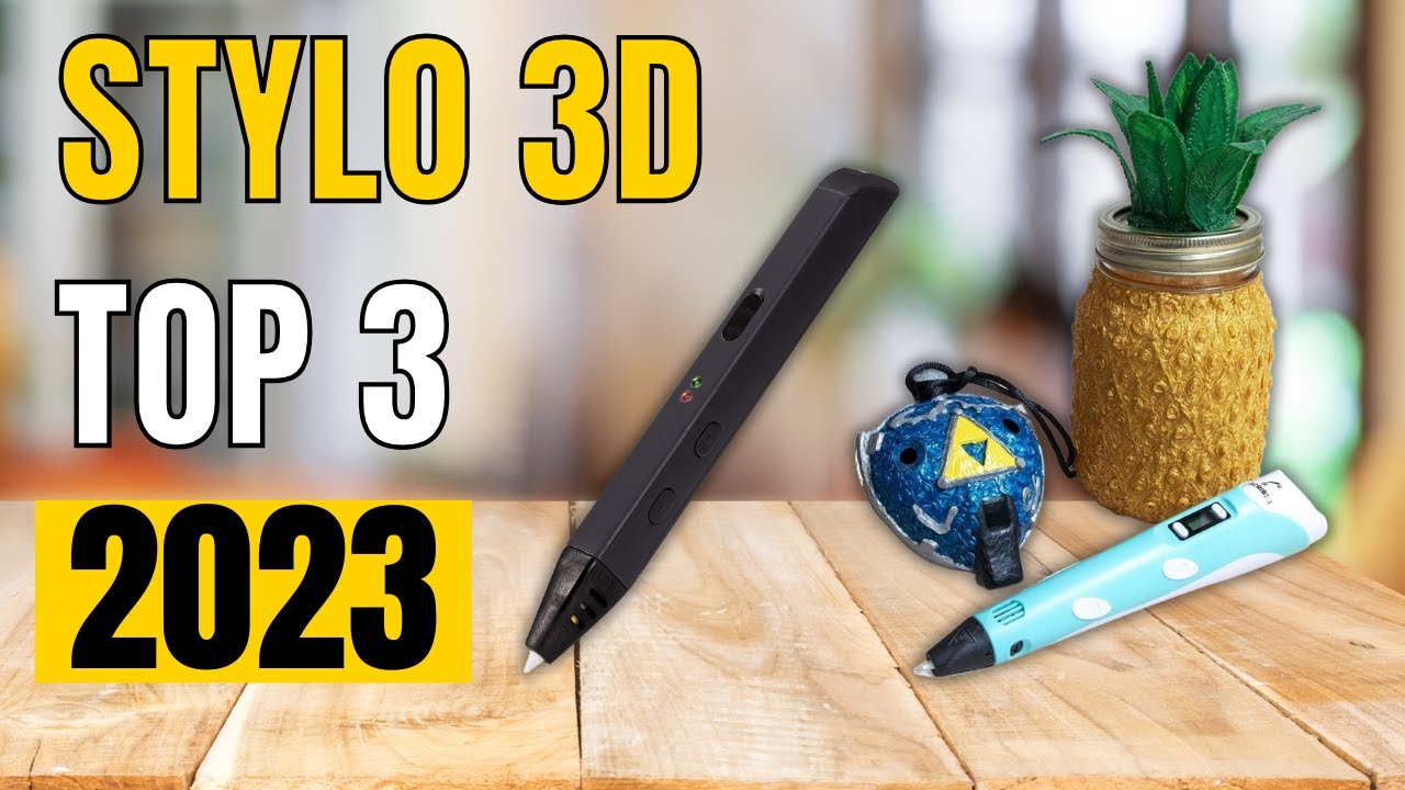 TOP 3 : Meilleur Stylo 3D 2023 