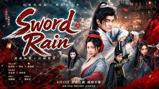 🔥Sword Rain &剑雨#kalostv