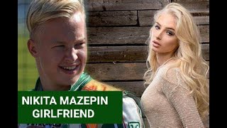 Nikita Mazepin Girlfriend Alena Shishkova