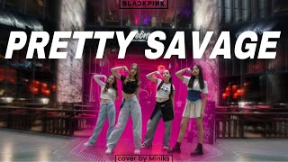 [KPOP IN PUBLIC PRAGUE] BLACKPINK(블랙핑크) -“PRETTY SAVAGE”|ONE…