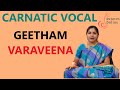 Geetham  varaveena  ragam  mohanam learning mode