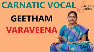 Geetham VaraVeena Ragam Mohanam learning mode