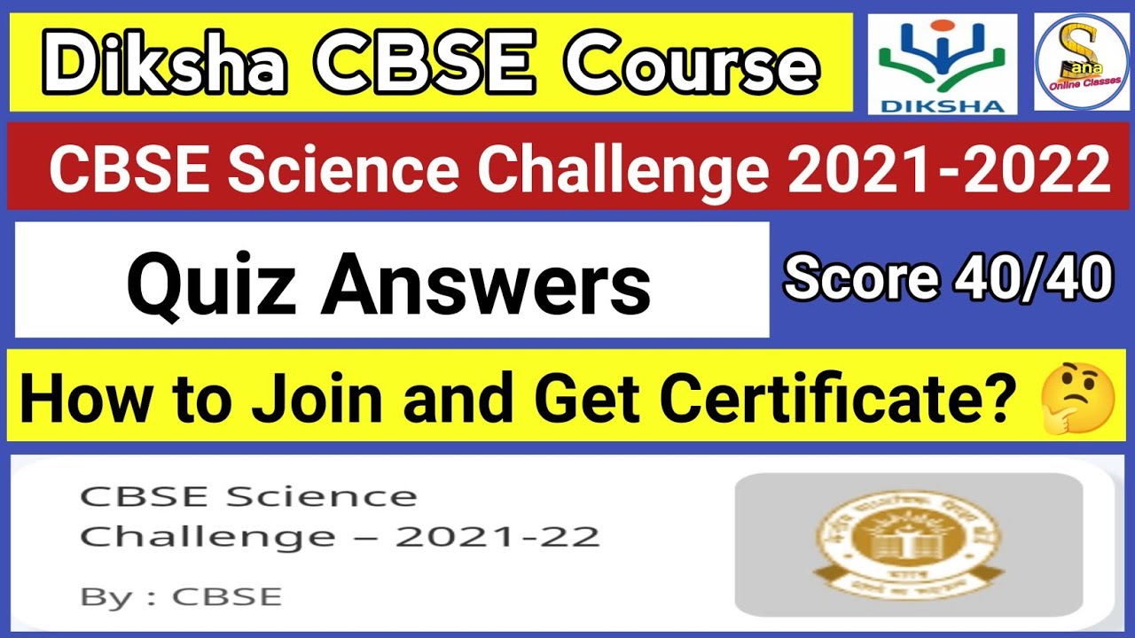 CBSE Science Challenge 202122 Quiz Answers How to Participate CBSE
