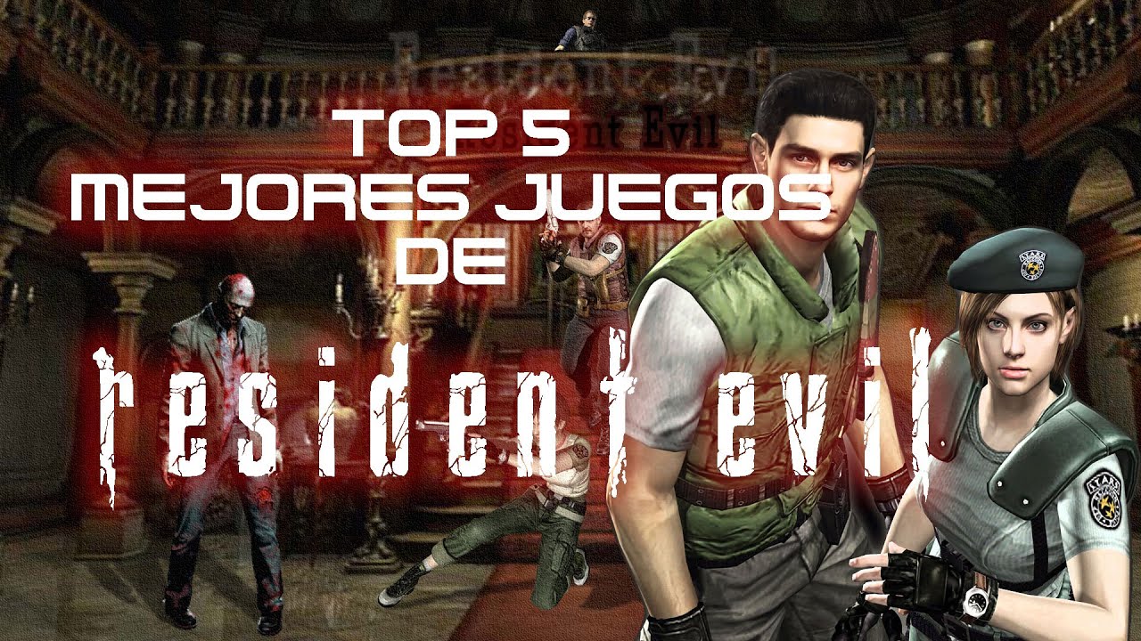 Top 5 Mejores Juegos de Resident Evil - YouTube