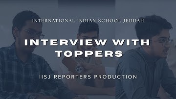 Interview WIth Toppers 2024-25 | IISJ Reporters 2025-26