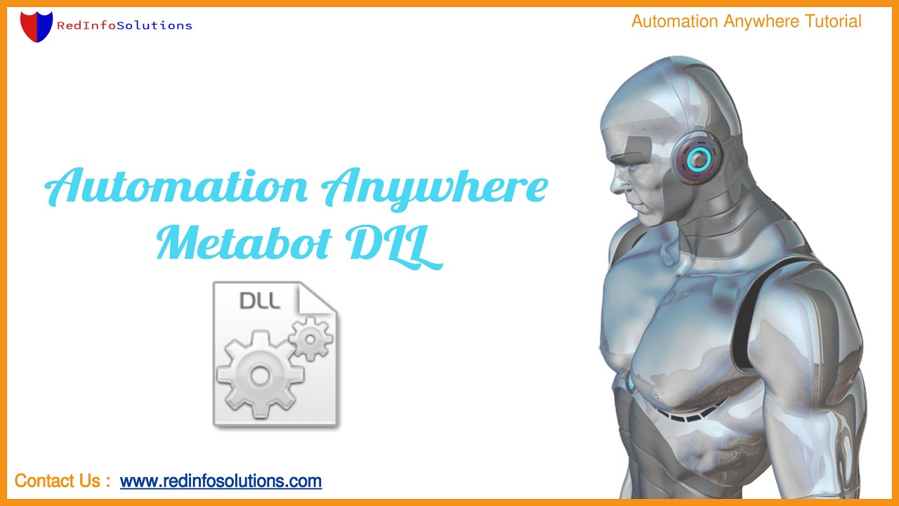 RPA Automation Anywhere Metabot DLL Automation - YouTube