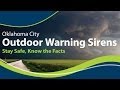 Outdoor Warning Sirens in Oklahoma City Outdoor Warning Sirens in Oklahoma City