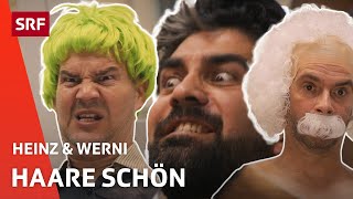 Heinz und Werni haben die Haare schön | Comedy | Heinz und Werni | SRF