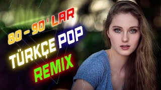 80'ler 90'lar Türkçe Pop Mix 🎶 Türkçe Pop En iyileri 💥 BEST TURKEY POP REMIX SONG 2024 🔊