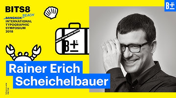 BITS 8 — Rainer Erich Scheichelbauer