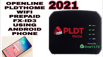 OPENLINE PLDTHOME PREPAID WIFI FX-ID3 USING ANDROID PHONE