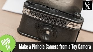 How to make a pinhole camera from a toy camera