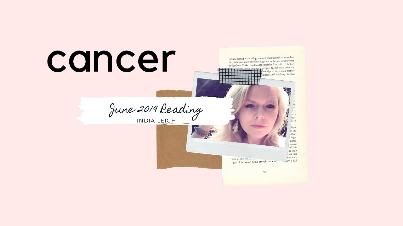 Cancer June 2019 Energy Reading