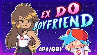 【Friday night funkin • Comic Dub】 Ex do Boyfriend (Pt/Br)