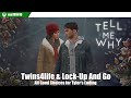 Tell Me Why - Twins4life &amp; Lock-Up And Go (All Good Choices for Tyler&#39;s Ending) rus199410