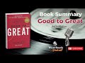 Good to Great by Jim Collins 📘 | Full AudiBook Summary & Key Lessons for Success