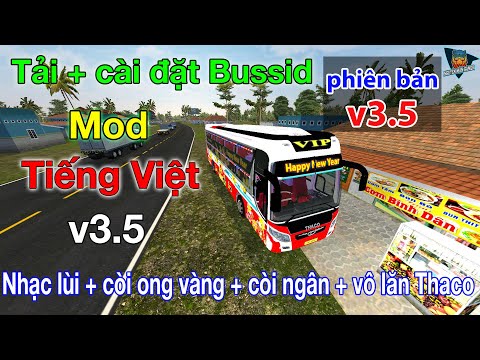 Tải Game,  Mod Tiếng Việt, Nhạc lùi, Còi ong vàng, Còi ngân Bus Simulator Indonesia v3.5 | BUSSID