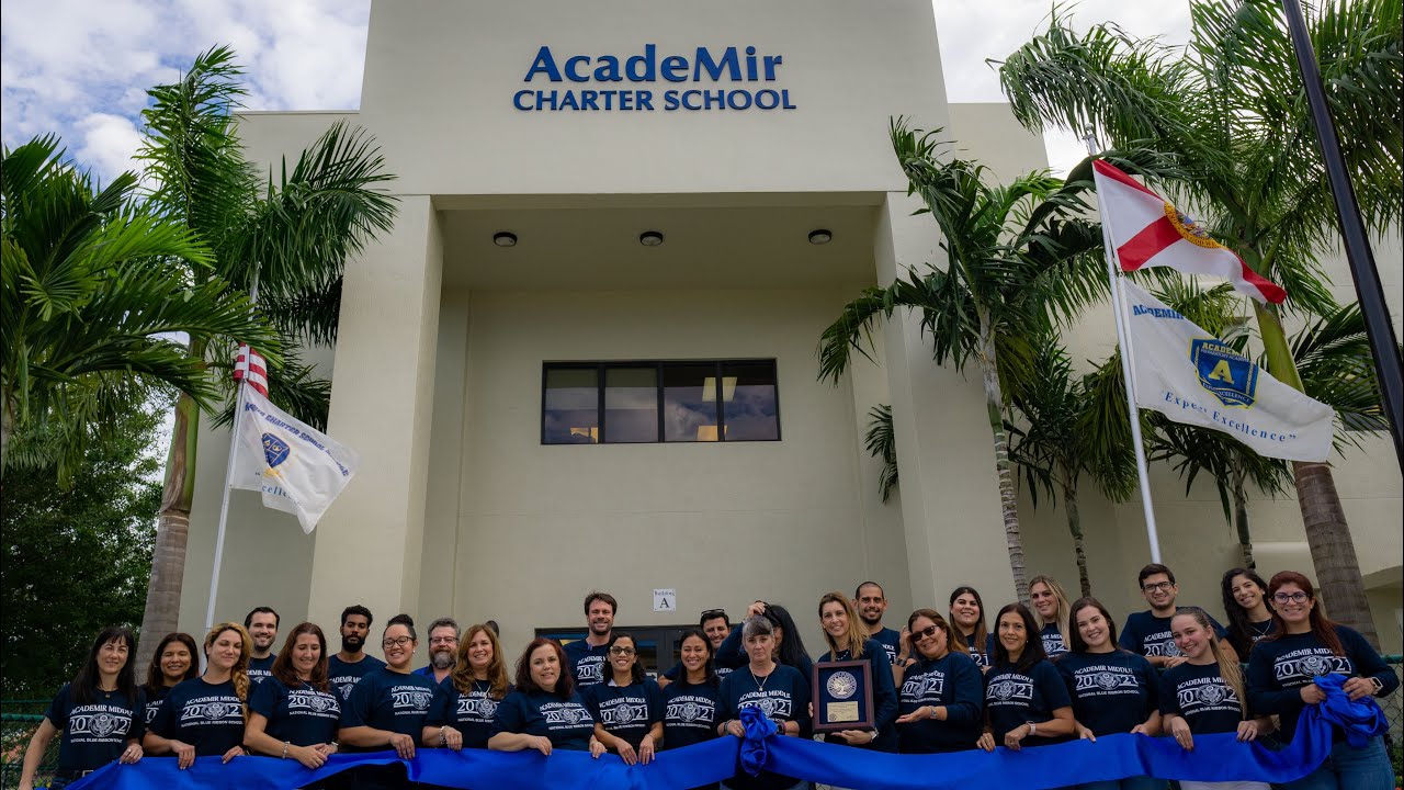 National Blue Ribbon School 2021 AcadeMir Charter School Middle YouTube