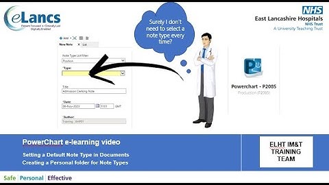PowerChart: Setting a default document type and creating a list of options