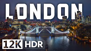 Unveiling LONDON in HDR : 12K Video Ultra HD Visuals with Dolby Vision (240 FPS)