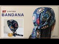 DIY Unisex Bandana|남여노소 두건 쉽게만들기|Pattern included |반다나|헤어스카프|머리수건|head band| hair scarf|도안|패턴포함|バンダナ