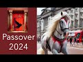 Passover 2024 the red horse rides through the streets