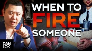 When To Fire Someone