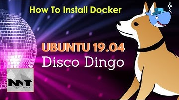 How To Install Docker on Ubuntu 19.04