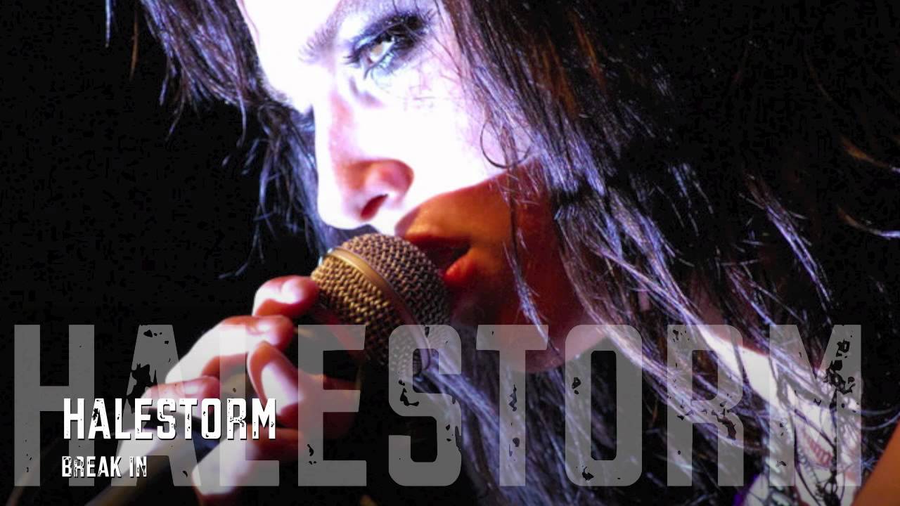 Halestorm Break In / HQ Lyrics YouTube
