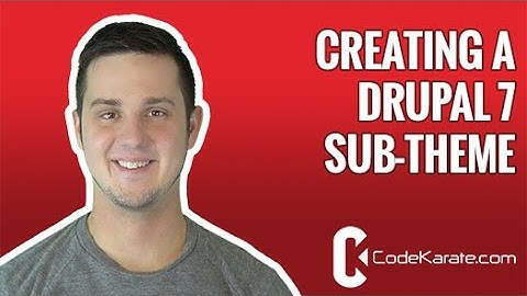 Installing and configuring a Drupal 7 Sub-theme - 3 of 3